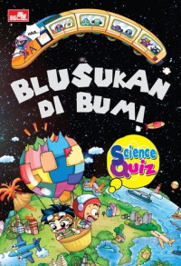 Image of Sains Quis : Blusukan di Bumi