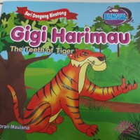 Image of Seri Dongeng Binatang : gigi Harimau = The Teeth of Tiger