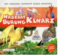 Image of Seri Dongeng Binatang : Nasihat Burung Kenari