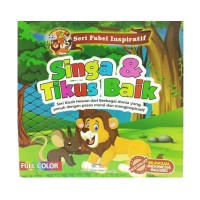 Image of Seri Fabel Inspiratif : Singa & Tikus Baik
