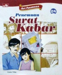 Image of Seri Penemuan 24 :  Penemuan Surat Kabar
