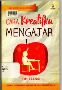 Image of Seri Berani Menginspirasi : Cara Kreatifku Mengajar