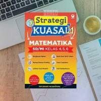 Image of Strategi Kuasai Matematika SD/MI kelas 4, 5, 6