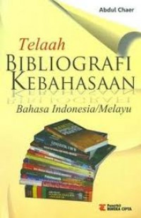 Image of Telaah Bibliografi Kebahasaan Bahasa Indonesia/Melayu