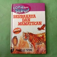 Image of Topik Paling Seru: Berbahay dan Mematikan