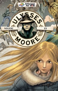 Image of Ulysses Moore = Negeri Es