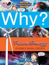 Image of Why ? Energi Masa Depan