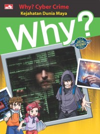 Image of Why? Cyber Crime