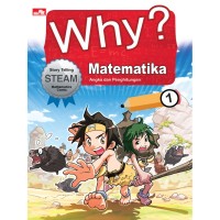 Image of Why? Matematika Angka dan Penghitungan 1