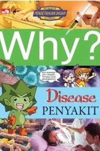 Image of Why? : Penyakit