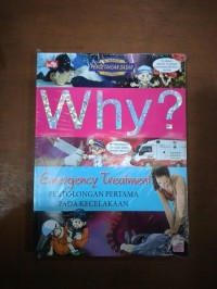 Image of Why? Pertolongan Pertama pada Kecelakaan