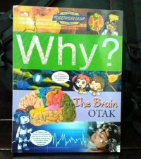 Image of Why? The Brain : Otak