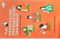 Image of Yuk, Mengonsumsi Makanan Sehat dan Bergizi