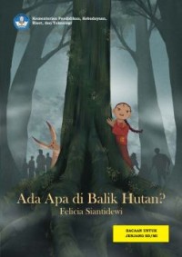 Image of Ada Apa di Balik Hutan?