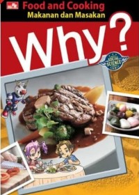 Image of Why? Food and Cooking = Makanan dan Masakan