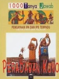 Image of Seri Anak Pintar : 1000 Tanya Jawab : Peradaban Kuno